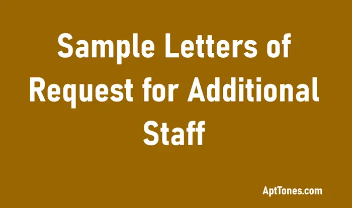 sample request letter for additional staff