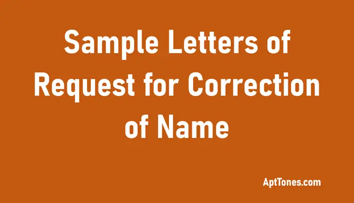 sample letters of request for correction of name