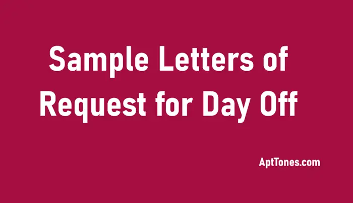sample letters of request for day off