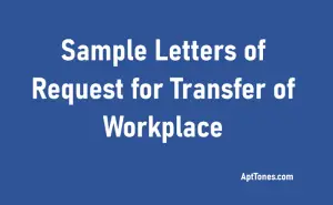 15 Sample Letters of Request for Transfer of Workplace - Apt Tones