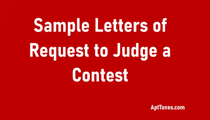 sample letters of request to judge a contest