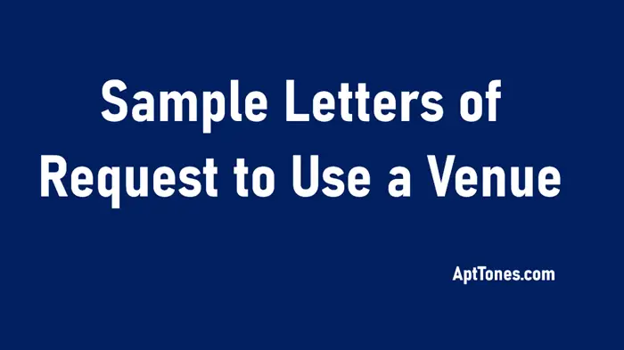 sample letters of request to use a venue