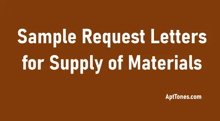 sample request letters for supply of materials