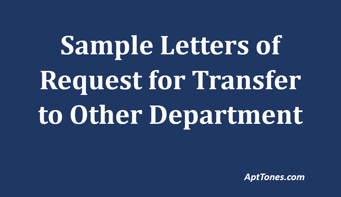 letters of request for transfer to other department