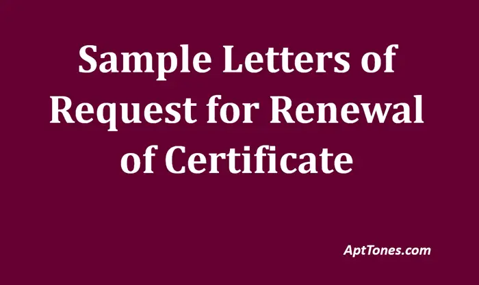 sample letters of request for certificate renewal