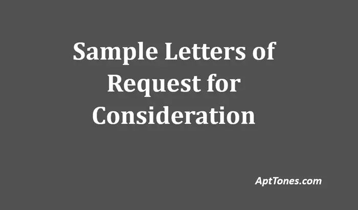 sample letters of request for consideration