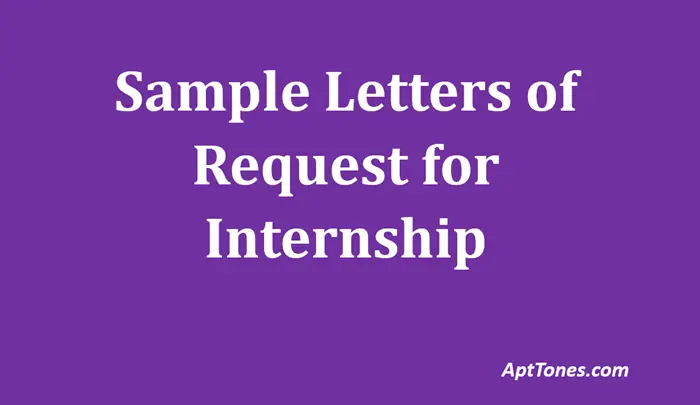 sample letters of request for internship
