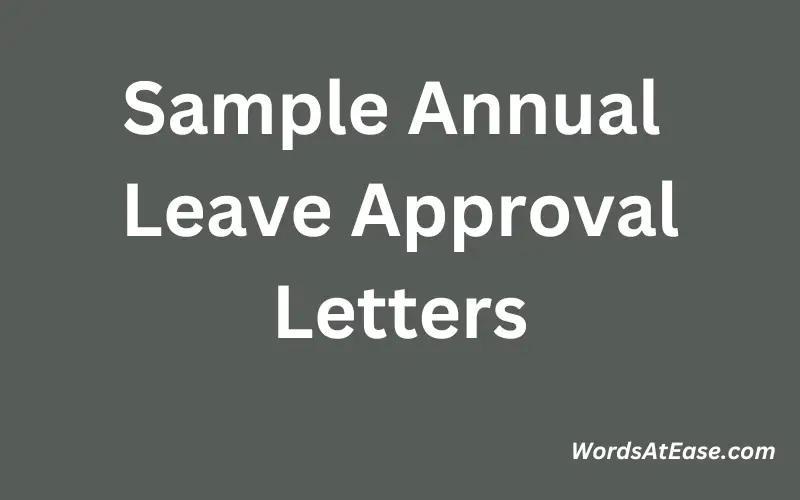 Sample Annual Leave Approval Letters