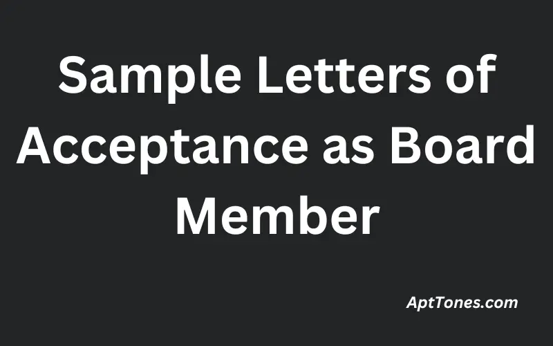 Sample Letters of Acceptance as Board Member 