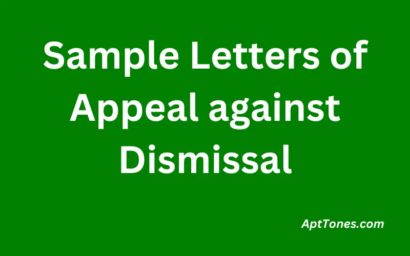 Sample Letters of Appeal against Dismissal