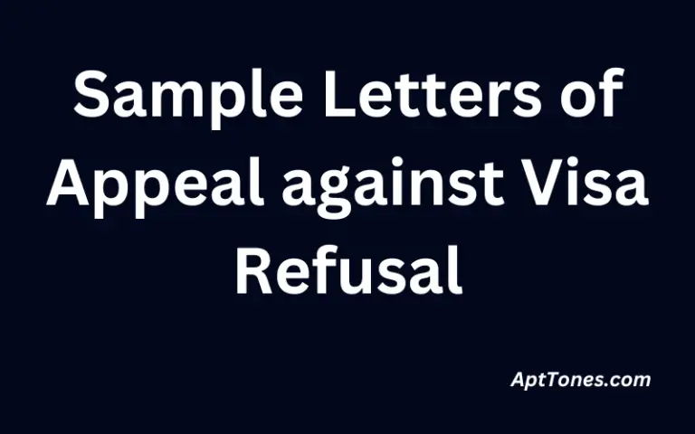 Sample Letters of Appeal against Visa Refusal