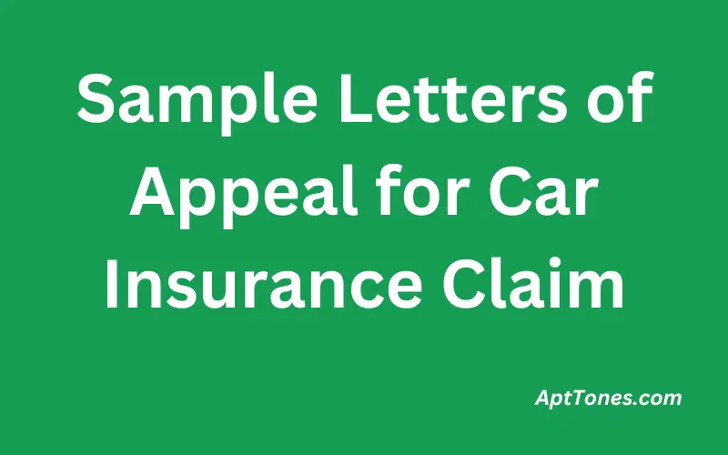 Sample Letters of Appeal for Car Insurance Claim