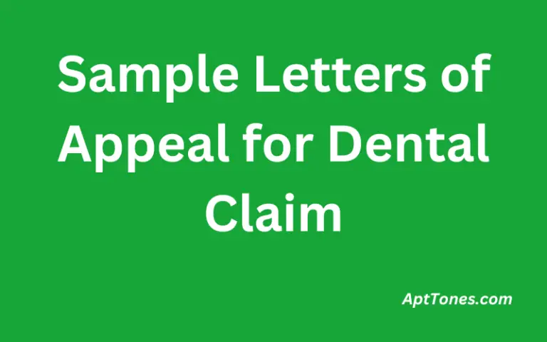 Sample Letters of Appeal for Dental Claim