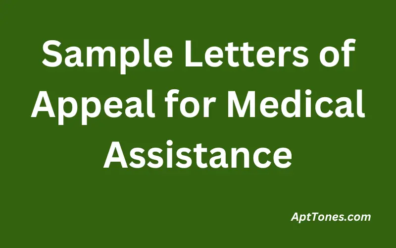 Sample Letters of Appeal for Medical Assistance