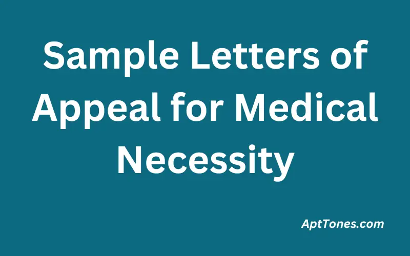 Sample Letters of Appeal for Medical Necessity