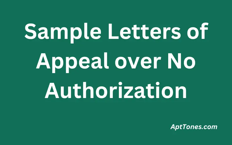 Sample Letters of Appeal over No Authorization