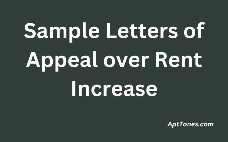 Sample Letters of Appeal over Rent Increase