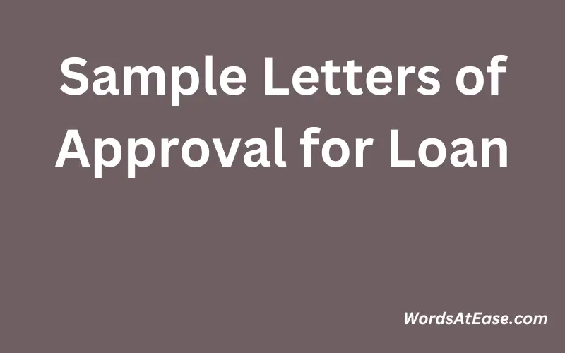 Sample Letters of Approval for Loan