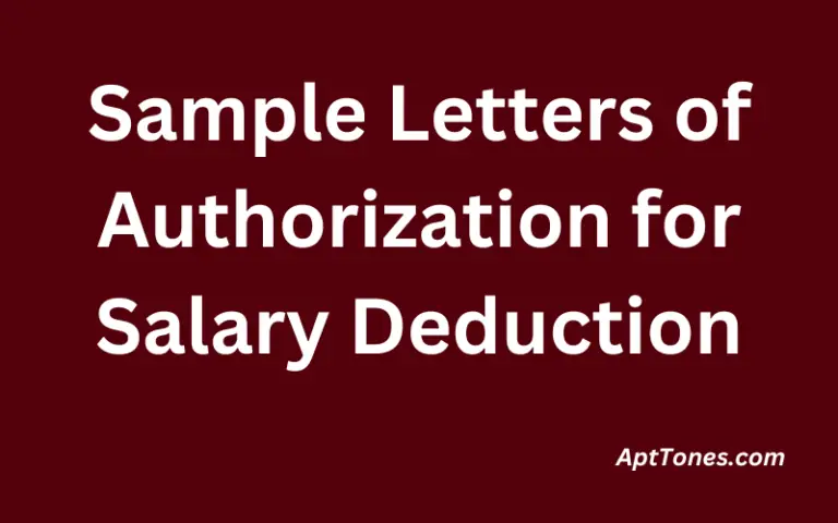 Sample Letters of Authorization for Salary Deduction