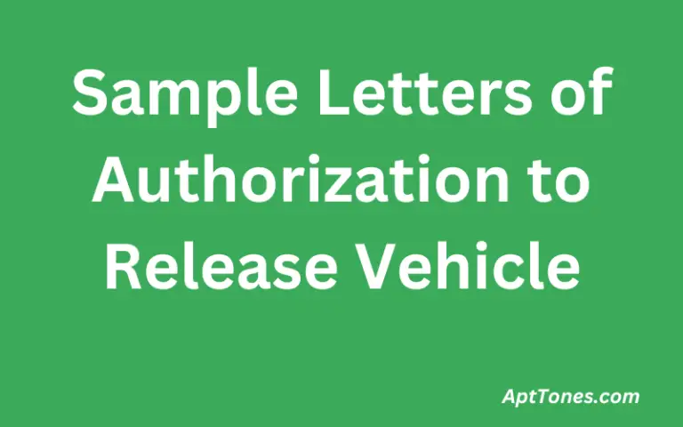 Sample Letters of Authorization to Release Vehicle