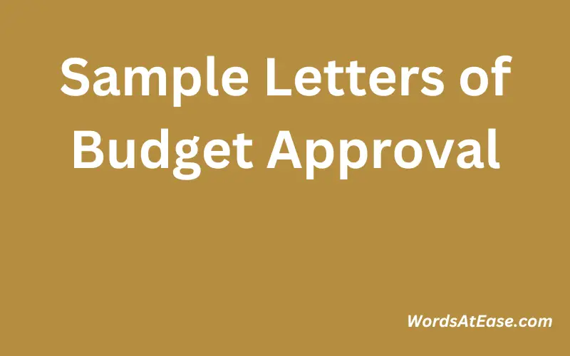 Sample Letters of Budget Approval