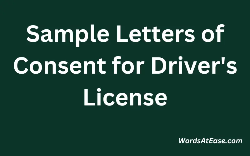 Sample Letters of Consent for Driver's License