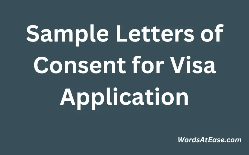 Sample Letters of Consent for Visa Application