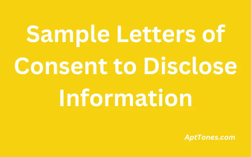 Sample Letters of Consent to Disclose Information 