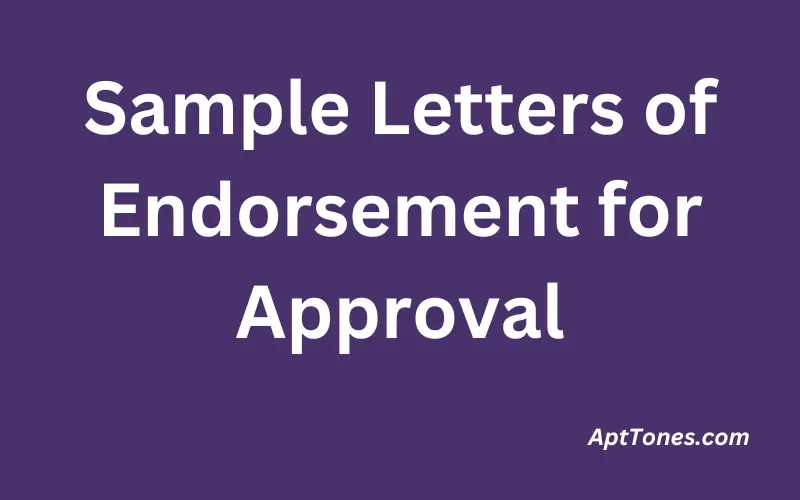 Sample Letters of Endorsement for Approval 