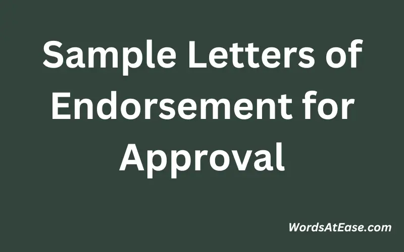 Sample Letters of Endorsement for Approval