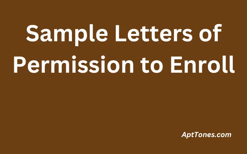 Sample Letters of Permission to Enroll 