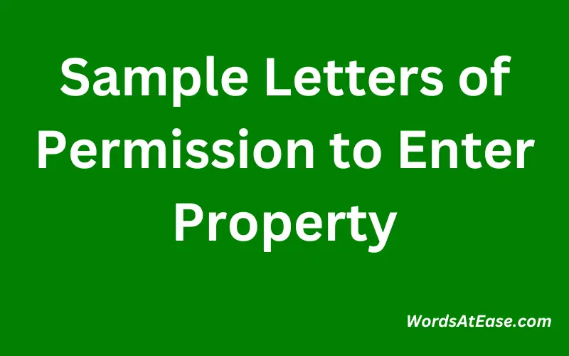 Sample Letters of Permission to Enter Property