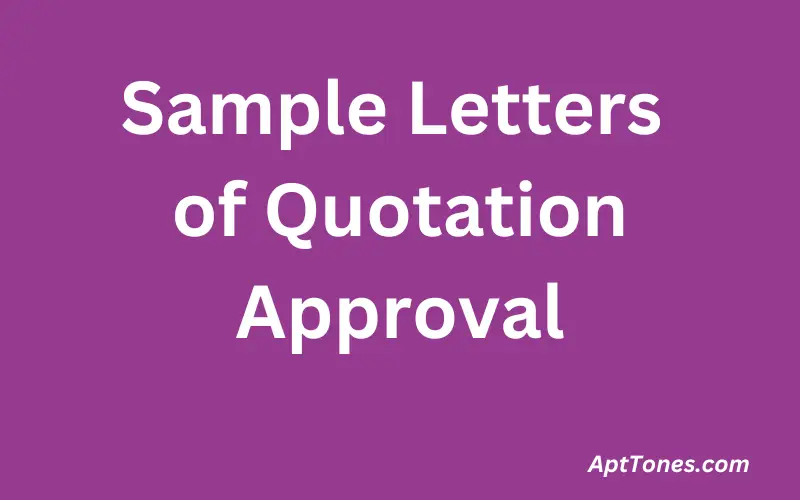 Sample Letters of Quotation Approval