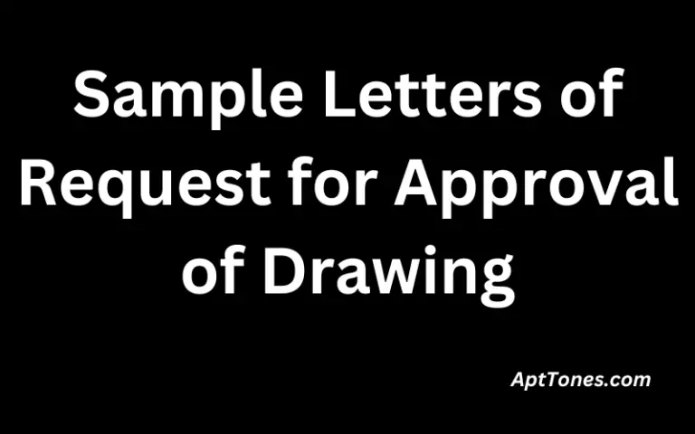 Sample Letters of Request for Approval of Drawing