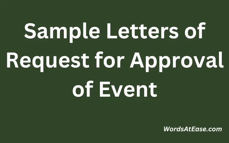 Sample Letters of Request for Approval of Event