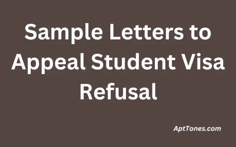 Sample Letters to Appeal Student Visa Refusal