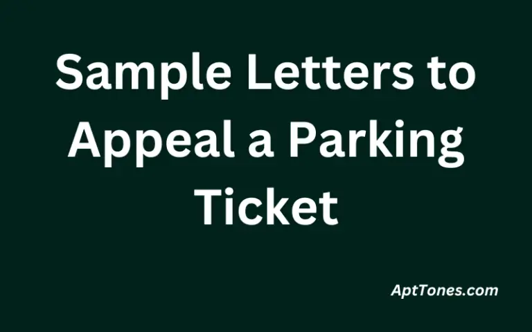 Sample Letters to Appeal a Parking Ticket