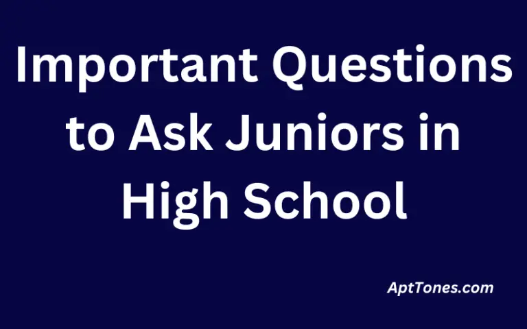 Important Questions to Ask Juniors in High School