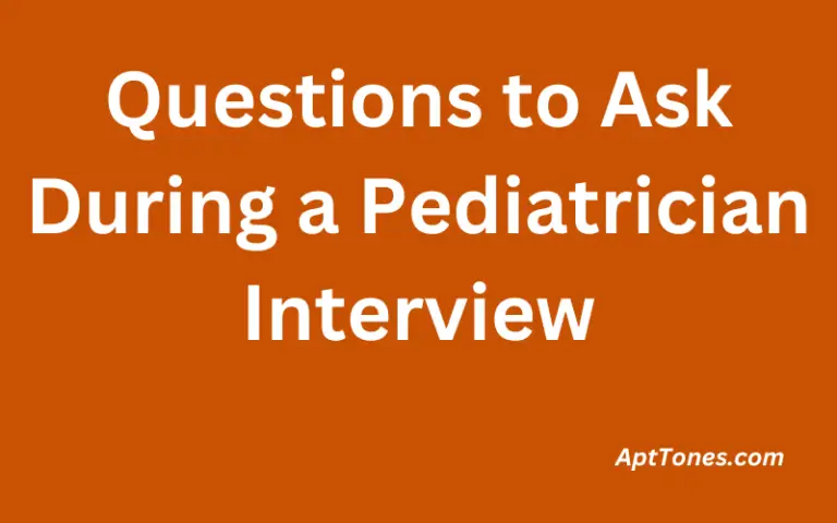 Questions to Ask During a Pediatrician Interview