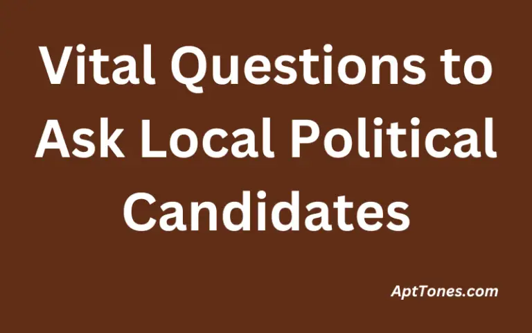 Vital Questions to Ask Local Political Candidates