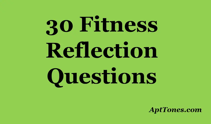 fitness reflection questions