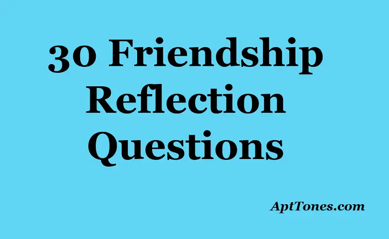 friendship reflection questions