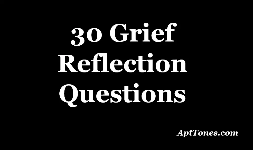 grief reflection questions