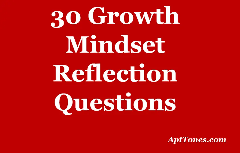 growth mindset reflection questions