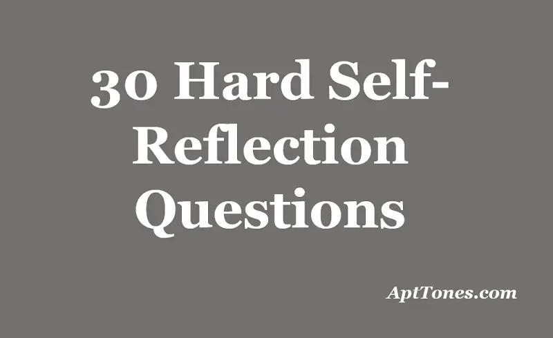 hard self reflection questions