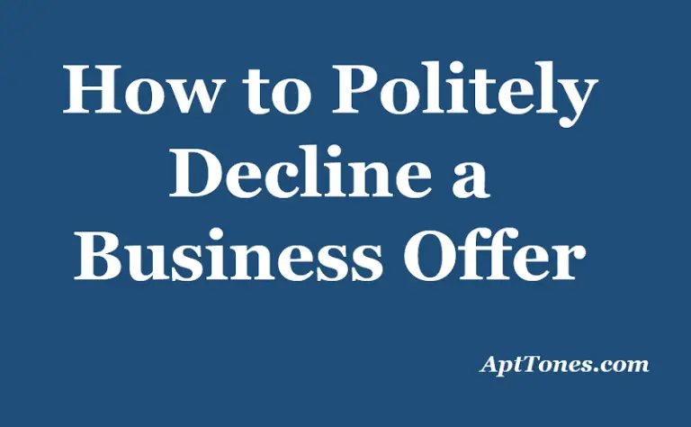 how to politely decline a business offer