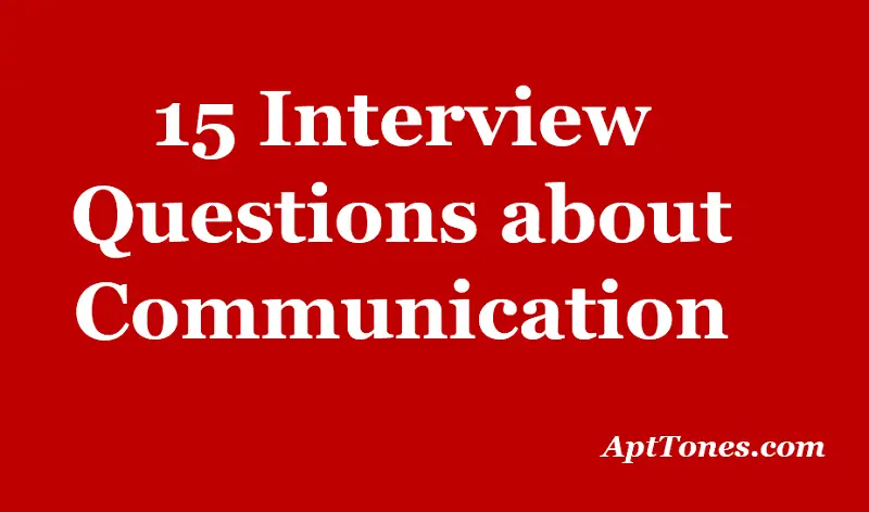 interview questions about communication