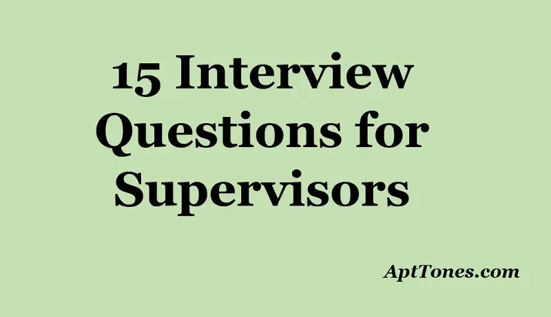 interview questions for supervisors