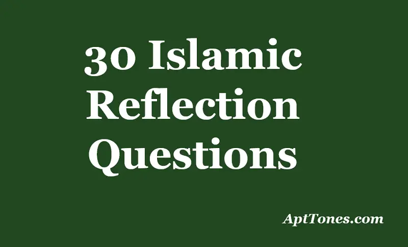 islamic reflection questions