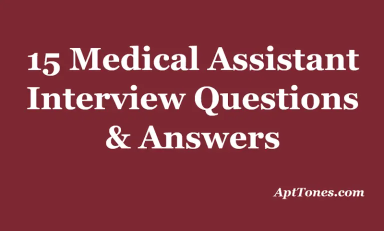 medical assistant interview questions